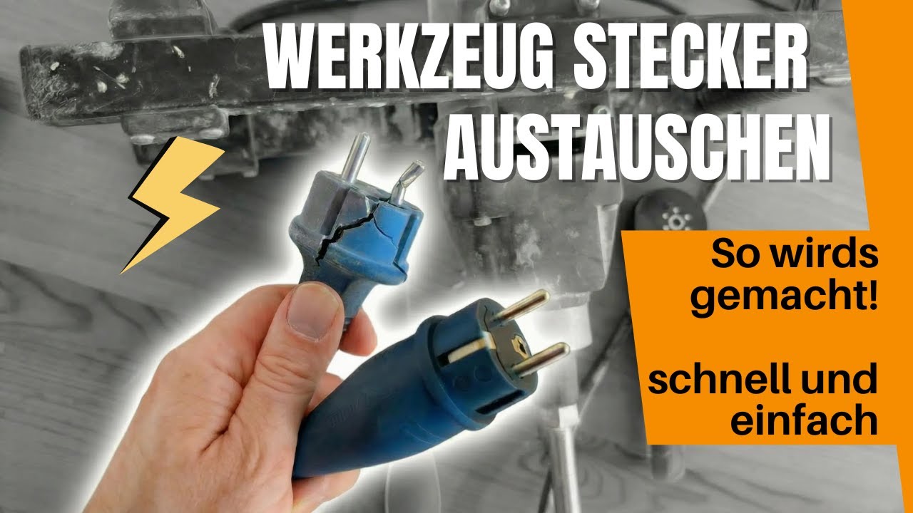 Werkzeugstecker reparieren – schnell, sicher & günstig | HowTo