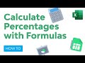 How to Calculate Percentages in Excel with Formulas