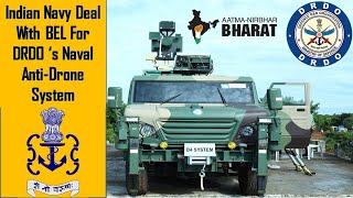 Big Boost to ‘Atmanirbhar Bharat’:  Indian Navy signs contract with BEL for Naval Anti drone system screenshot 5