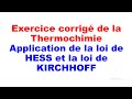 Exercice thermochimie  la loi de hess et la loi de kirchhoff