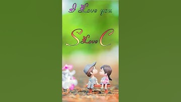 S love C status video #whatsapp_status #viral #reels #name_status_video #nameart #ravindra_ranjan
