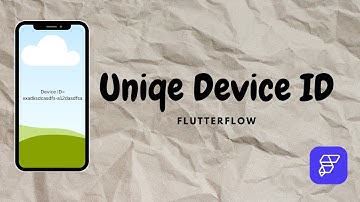 Flutterflow get Device Uniqe ID