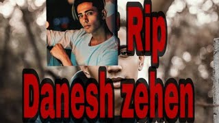 Danish Zehen Dead -Danish Zehen Is No More