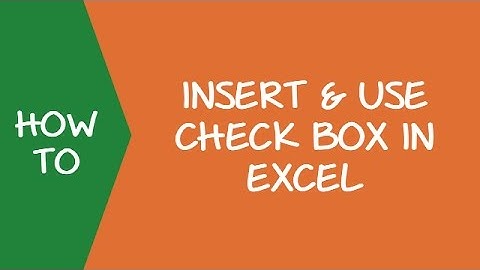How to Insert a Checkbox in Excel to Create Interactive Lists and Charts