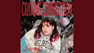 CRAVING CONNECTION !!! - Isabel