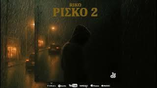 Riko - Risko 2 (Single// Audio Release)
