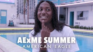 Created by Albanus | AExME SUMMER 2019 | American Eagle