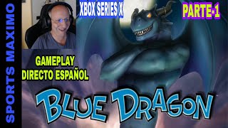 BLUE DRAGON ,PARTE 1 (ASI SE VE XBOX SERIES X) GAMEPLAY DIRECTO ESPAÑOL.¿MERECE LA PENA?