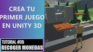 #5 Recoger Monedas | CREA tu PRIMER JUEGO en UNITY 3D | PLATAFORMAS