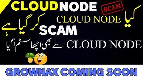 Cloud Node SCAMMED 😭 💥 | Cloud Node App  Scam update | Full Proof & Update 2025