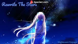 「Nightcore」Rewrite The Stars (Aquarius Remix)