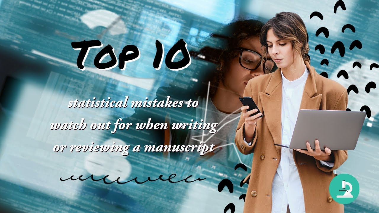 Ten common statistical mistakes to watch out for when writing or reviewing a manuscript Research Sta