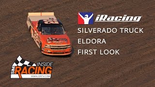 iRacing Dirt First Look Part I - NASCAR Chevy Silverado at Eldora Speedway