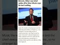 Bitcoin, Ether see brief spike after Elon Musk says he isn’t selling#hikeinbitcoin#muskis'tbitcoin
