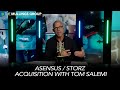 Joe mullings  tom salemi on the asensus  storz acquisition