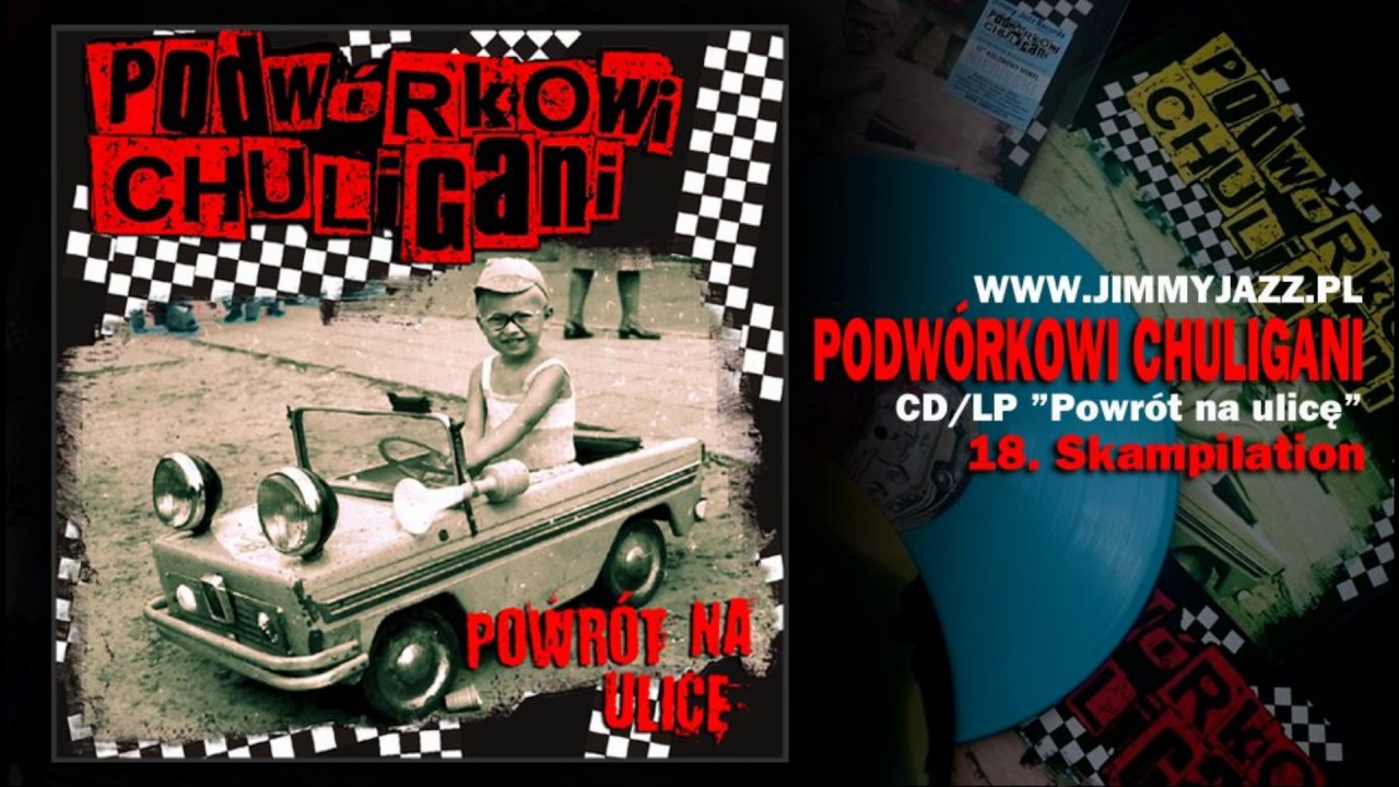 Watch PODWÓRKOWI CHULIGANI - Skampilation (Official Audio) on YouTube Watch PODWÓRKOWI CHULIGANI - Skampilation (Official Audio) on YouTube