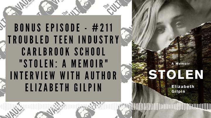#211 Troubled Teen Industry - Carlbrook School - I...