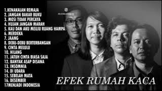 EFEK RUMAH KACA FULL ALBUM