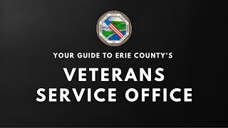 Your Guide to Erie County Veterans Service Office