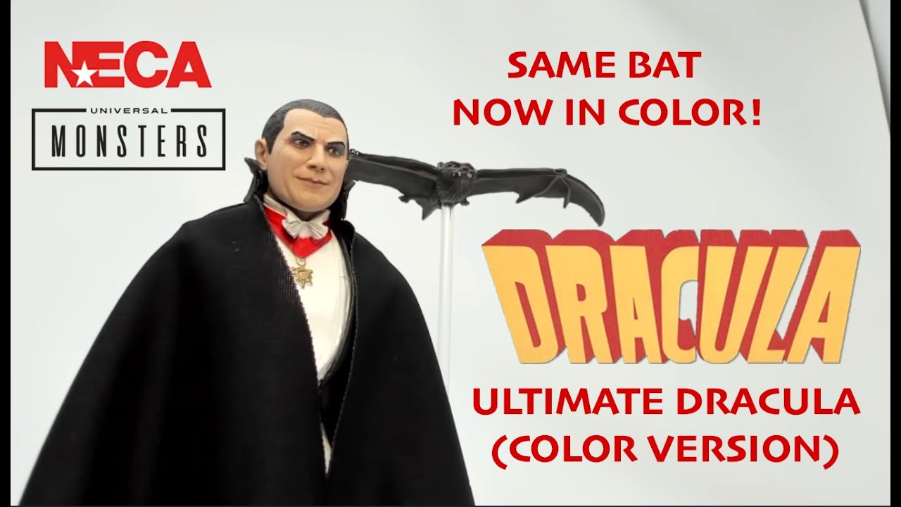 UNBOXING AND REVIEW OF NECA UNIVERSAL MONSTERS THE ULTIMATE DRACULA ...