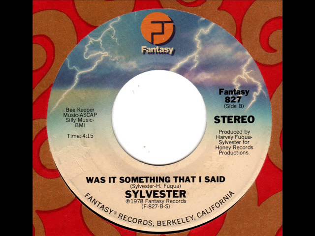 Watch SYLVESTER  Was it something that I said on YouTube