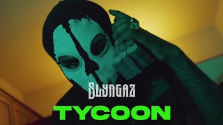 Slyngaz - Tycoon (Official Music Video)