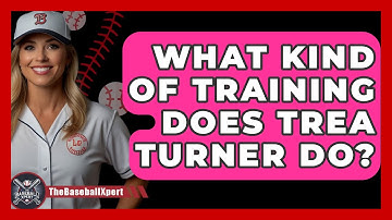 What Kind Of Training Does Trea Turner Do? - The Baseball Xpert