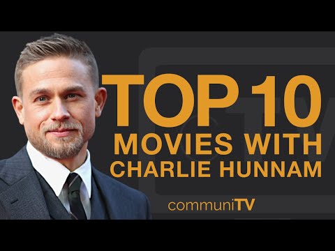 Top 10 Charlie Hunnam Movies