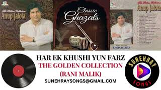 Download Lagu HAR EK KHUSHI YUN FARZ | ANUP JALOTA | THE GOLDEN COLLECTION (VOL - 1) MP3