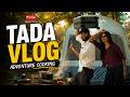 Adventurous Cooking | Ep 5 | Tada Vlog | Saregama Dice TV Shows Tamil