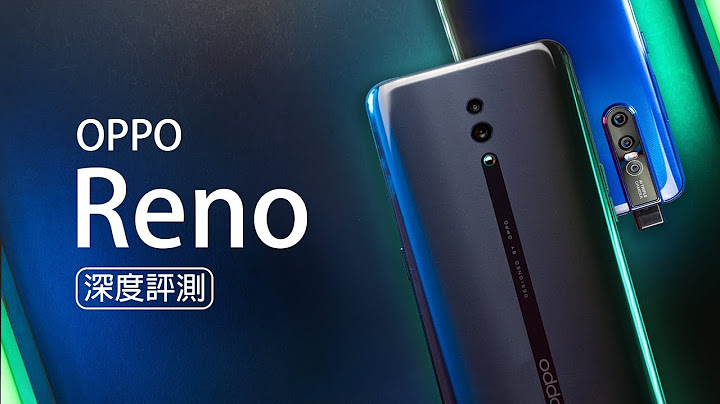 「邦尼评测」蓝绿谁强！OPPO Reno / V15 Pro 开箱评测（SnapDragon 675 vs 710 ,Sony IMX586 vs GM1、VOOC3.0 、 值不值得买 - 天天要闻