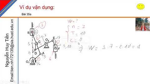 Video 1.3.Bài tập tính bậc tự do cơ cấu (part 1)