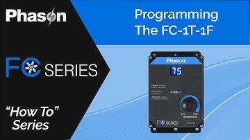How to Set Up and Operate the FC-1T-1F Controller (Formerly SSC-1D) | Phason Controls Guide