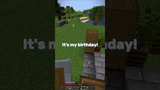Happy Birthday to me 😅🥳 #minecraft #minecraftshorts #minecraftsurvival #birthday
