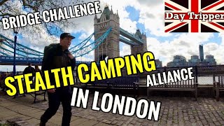 Stealth Camping in London  - March Bridge Challenge - Stealth Camping Alliance