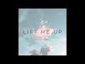 Lift Me Up- Natalie Taylor (Official Audio)