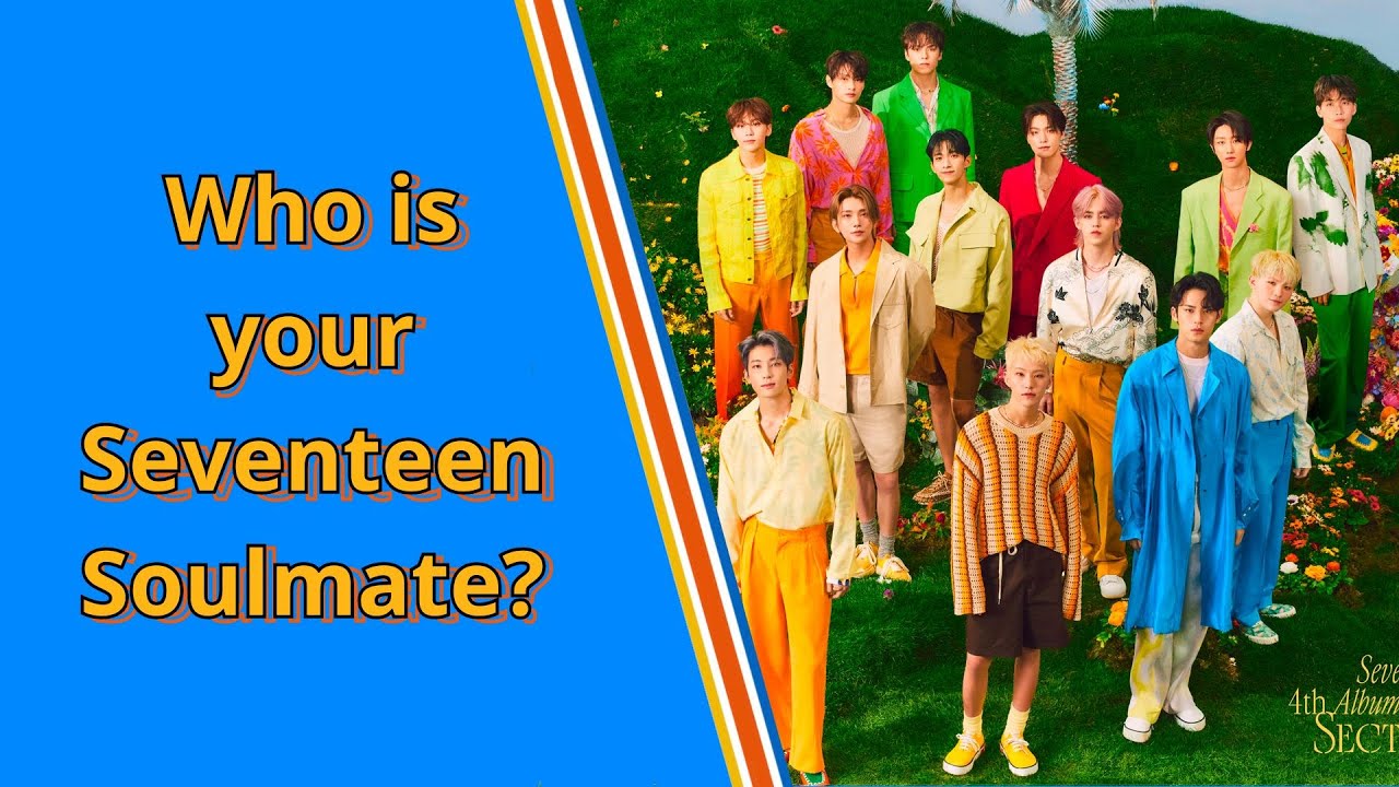 Who is your Seventeen Soulmate? - Bias Game - KPOP QUIZ