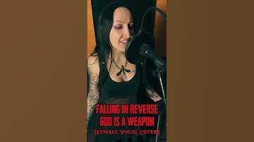 Thumbnail of Falling in Reverse - God is a Weapon [Female Vocal Cover]