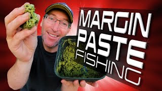 Margin Paste Fishing!