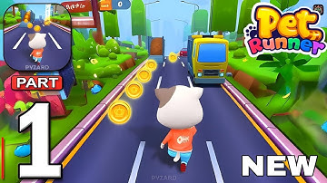 Pet Runner - Gameplay Walkthrough Part 1 - Pet Runner (iOS, Android)