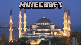 Build the blue mosque (Turkey) minecraft