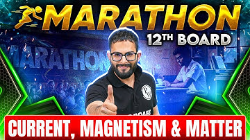 MP Board Class 12th Physics: Current, Magnetism & Matter Marathon 💡🧲