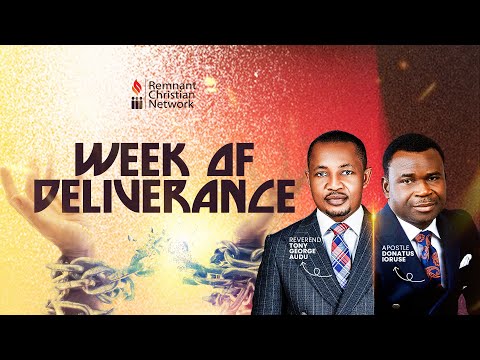 WEEK OF DELIVERANCE || REV. ANTHONY AUDU || APOSTLE DONATUS IORUSE || 29TH JULY 2024