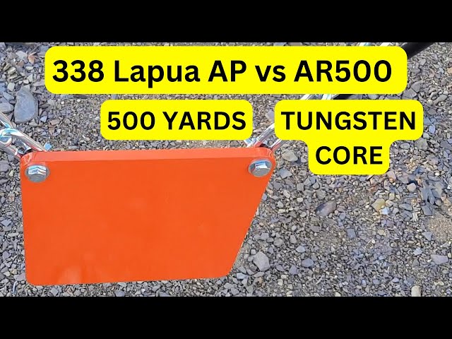 338 Lapua AP vs AR500 @ 500 Yards (Tungsten Core) class=