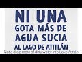 Solutions to Lake Atitlan Pollution- english subtitles