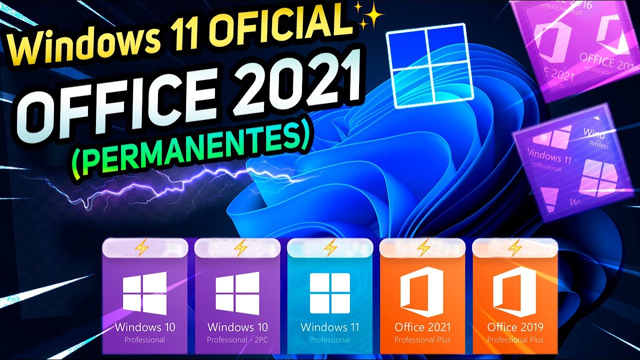 TENERâš¡OFFICE 2021 y Windows 11 OFICIAL PERMANENTES! / APLICA la MAXIMA ACTIVACION!