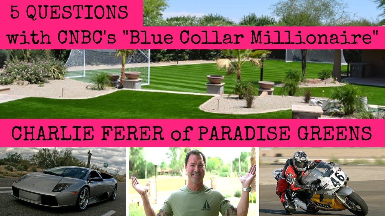 ** 5 QUESTIONS with CHARLIE FERER - CNBC's Blue Collar Millionaire ** Vicariously Episode 14