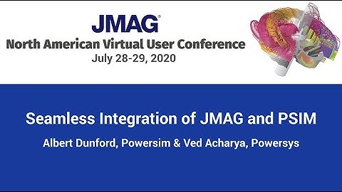 Seamless Integration of JMAG and PSIM