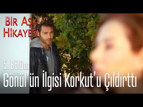 Gönül'ün ilgisi Korkut'u çıldırttı! - Bir Aşk Hikayesi 5. Bölüm