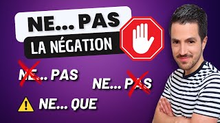 ⛔ la négation NE PAS en français ➕ Quand le NE est-il facultatif, explétif et restrictif ?